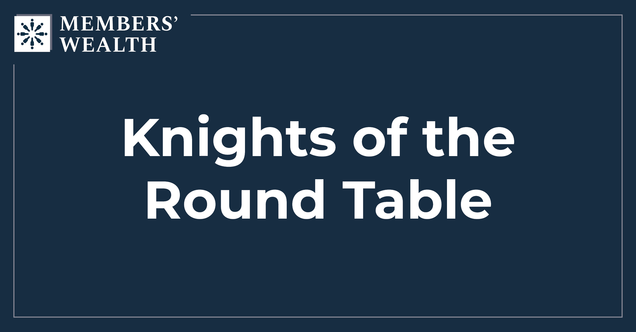 Knights of the Round Table